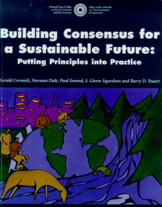 Building Consensus for a Sustainable Future: Putting Principles into Practice